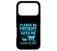 Please Be Patient with Me I'm from The 1900s Pixel Wagon Coque pour iPhone 17 Pro