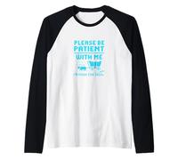 Please Be Patient with Me I'm from The 1900s Pixel Wagon Manche Raglan