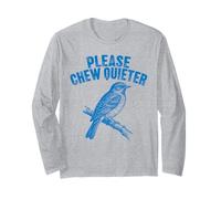 Please Chew Quieter Bird Sarcastique Quiet Humour Design Manche Longue