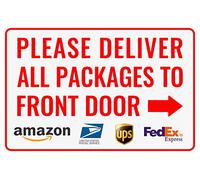 Please Deliver All Packages to Front Door Right Arrow - Bestylez Delivery Sign for Outdoor Use 12" * 8" (145)