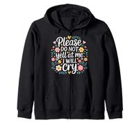 Please Do Not Yell At Me I Will Cry Crybaby Sensible |- Sweat à Capuche