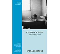 Please, Do Write A Selection of Letters - Sybille Bedford - Weidenfeld & Nicolson - ebook (ePub) - Livre