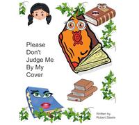 Please Don’t Judge Me by My Cover