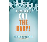 Please Don't Cut The Baby