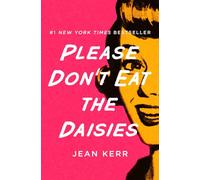 Please Don't Eat the Daisies