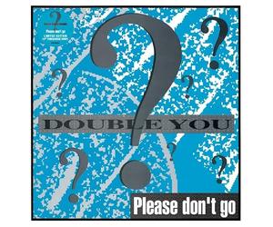Please Don't Go - Turquoise