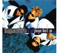 Please Don't Go/We Got It