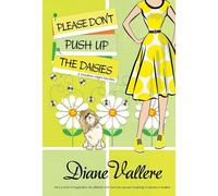 Please Don't Push Up The Daisies