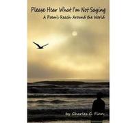 Please Hear What I'm Not Saying - [Version Originale] Charles C Finn (Auteur)