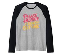 Please Hesitate to Reach Out to Me Introverti Antisocial |- Manche Raglan