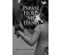 Please Hold My Hand