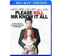 Please Kill Mr Know It All [Blu-Ray]