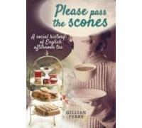 Please Pass The Scones