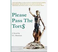 Please Pass The Torts