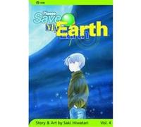 Please Save My Earth, Please Save My Earth Series Saki Hiwatari (Auteur)