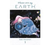 Saki Hiwatari – Please Save My Earth – Tome 1 – Édition Perfect (broché)