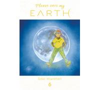 Please save my Earth T06 - Saki Hiwatari - Panini Manga - broché - Manga