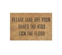 Please Take Off Your Shoes Children Will Lick The Floor. Paillasson de bienvenue extra long pour pendaison de crémaillère (marron, taille unique)