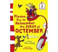 Please Try To Remember the First of Octember (Beginner Series) Seuss, Dr (Auteur)