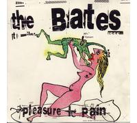 Bates - Pleasure and Pain [Import]