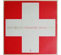 Pleasure Dome Ii - Soul Ii Soul 12"