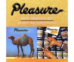 Pleasure - Dust Yourself Off/Accept No Su [Import]
