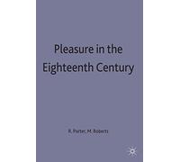 Pleasure in the Eighteenth Century