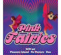 Pink Fairies – Pleasure Island / No Picture / Duo – Coffret CD (Edel)