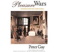 Pleasure Wars Peter Gay (Auteur)