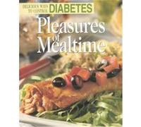 Pleasures of Mealtime