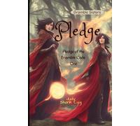 Pledge: Book One of Pledge of the Bramble Code