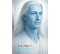 PLEIADIAN: COLOR PERCEPTION: Perceiving the Unseen spectrum of Life - Pleiadian Notebook - The PORTRAIT SERIES.