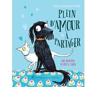Plein d'amour à partager: Une aventure de Pop le chien