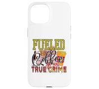 Plein de café et de Vrais Crimes, de mystérieux flics criminels Coque pour iPhone 15