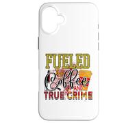 Plein de café et de Vrais Crimes, de mystérieux flics criminels Coque pour iPhone 16 Plus