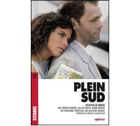 Plein Sud (scénario du film) - Luc Béraud - Lett Motif - broché - Scénario