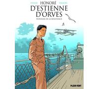 PLEIN VENT Honoré d'Estienne d'Orves, pionnier de la Résistance