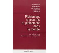 pleinement consacre pleinement dans le monde