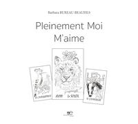 Pleinement Moi M'aime