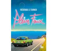 Pleins feux Frédérique Le Teurnier (Auteur)