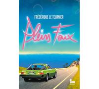 Pleins feux - Frédérique Le Teurnier - Recamier Eds - broché - Roman