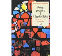 Pleins pouvoirs à l'esprit-saint Marguerite Hoppenot (Auteur)