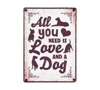 Plenty Gifts Watch Sign Tin All You Need Is Love And A Dog (Tout ce dont vous avez besoin, c'est de l'amour et un chien)