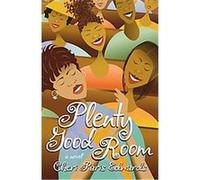 Plenty Good Room Cherie Paris Edwards (Auteur)