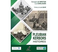 Pleubian-Kerbors Histoires: Le Trégor Naguère