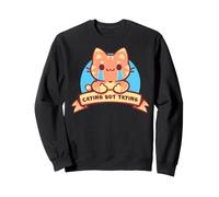 Pleurer mais Essayer Sweatshirt