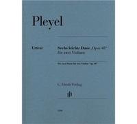 Pleyel Ignaz - Six duos faciles et progressifs Opus 48 --- Deux violons G