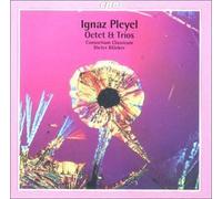 Pleyel: Octet and Trios (2013-05-03)