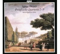 Pleyel : Quatuors Prussiens N° 7-9. Quatuor Pleyel Köln.