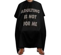 Pliable Cape de Coupe de Cheveux, L'âge adulte n'est pas pour moi, Capes de Salon de Coiffure universelle Cape de Cheveux pour Hommes Salon Adolescents